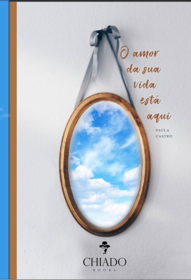 Capa do livro O Amor da Sua Vida Está Aqui
